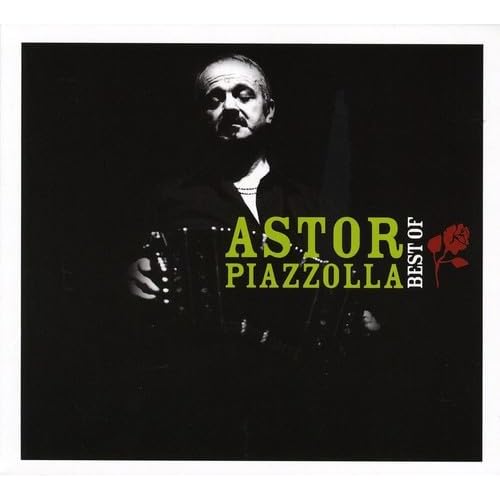Astor Piazzolla - Best of Astor Piazzolla Wagram