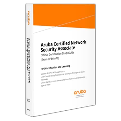 Aruba Certified Network Security Associate HPE6-A78