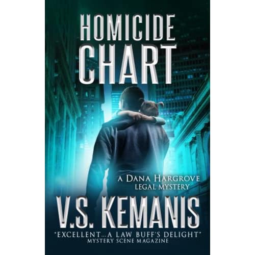Homicide Chart A Dana Hargrove Legal Mystery Paperback October 26, 2015