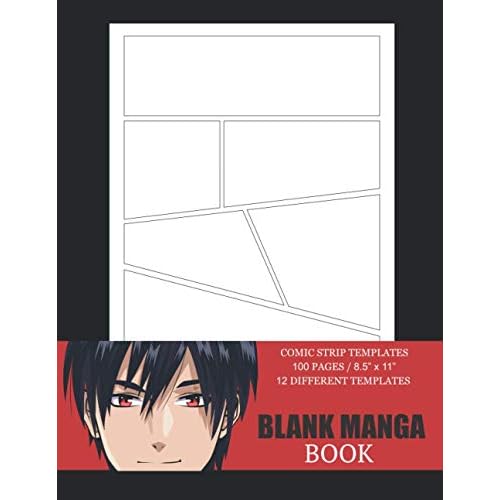 Blank Manga Book: Large | Manga Storyboard Sketchbook | Comic Strip Templates to Draw your Own Comics | Variety of Template Layouts | Blank Comic ... and Stories | Gift Idea for Anime Lovers Paperback February 15, 2021