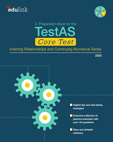 3. Preparation Book for the TestAS Core Test: Inferring Relationships and Continuing Numerical Series (Preparation for the TestAS Core Test 2025)