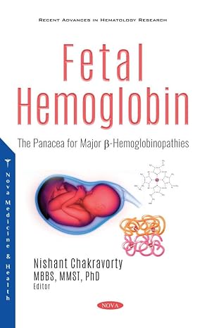 Fetal Hemoglobin: The Panacea for Major ?-hemoglobinopathies