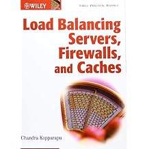 Load Balancing Servers, Firewalls, and Caches 1st Edition