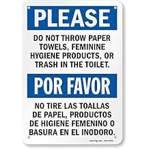 SmartSign "Please Do Not Throw Paper Towels, Feminine Hygiene Products, Or Trash In The Toilet" Bilingual Sign | 7" x 10" Plastic