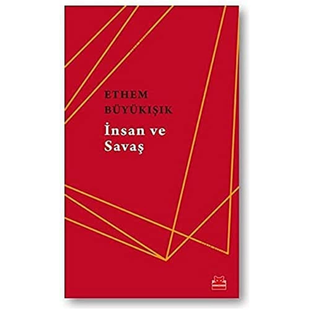 İnsan ve Savaş