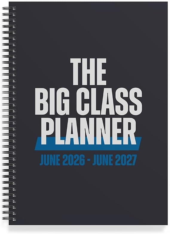 The Big Class Academic Planner - June 2026 - June 2027