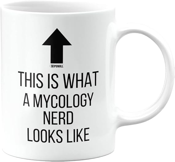 Funny Mug for Mycology Nerd, Joke, Silly, Happy Birthday Gifts for Men or Women, Secret Santa, Presents for Christmas, Cup, This is What a Nerd Looks Like, mm-CA_343a_277