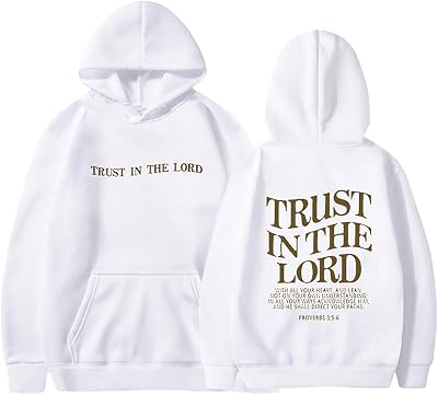 TRUST IN THE LORD Hoodie Christian Faith Religious God Tops Man Woman Pullover Sweatshirt Y2K Longsleeve