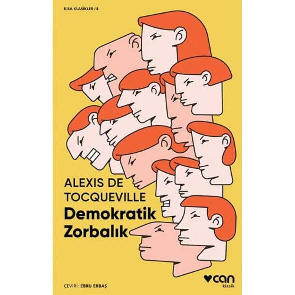 Demokratik Zorbalık: Kısa Klasikler8 Kağıt Kapak – 19 Haziran 2019