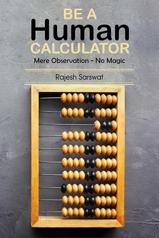 Be a Human Calculator: Mere Observation - No Magic