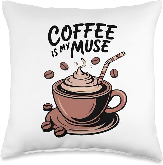 Funny Coffee Is My Muse Coffee Drinker Java Lovers Novelty Throw Pillow