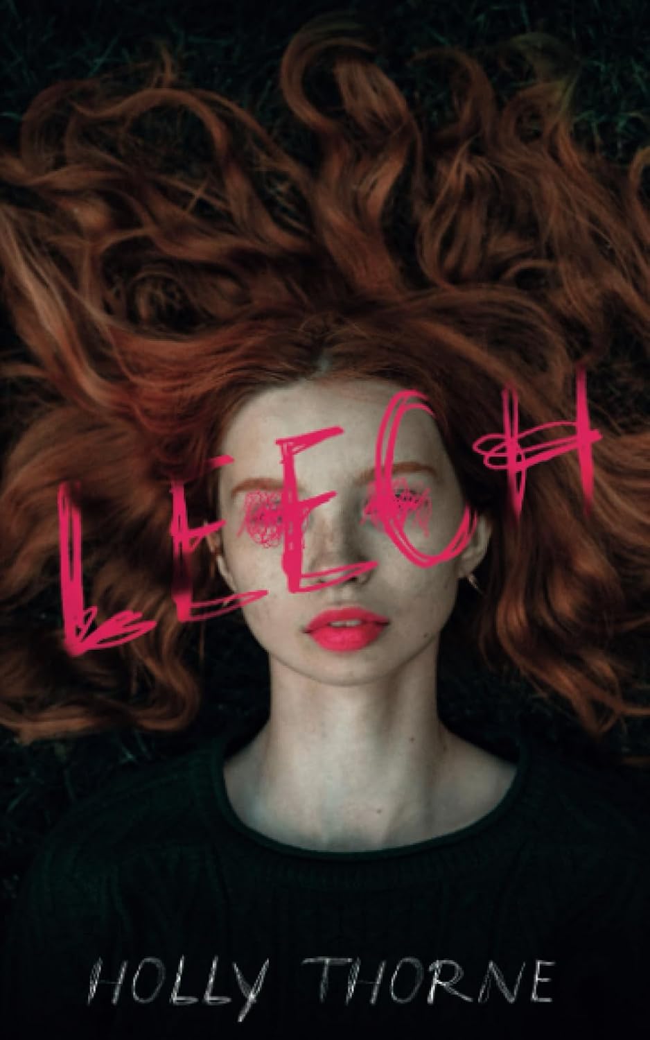 Leech: A Sapphic Bully Romance Paperback – August 12, 2023