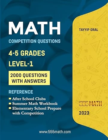 Math Competition Questions: Math contenst: 2 (555 Math Books Series)