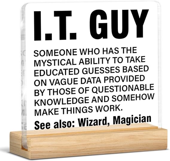 IT Guy Office Desk Decor, Appreciation Birthday Gifts for Tech Nerds Techies