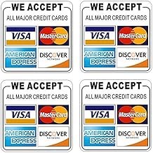 Printed on Adhesive Side, Outdoor/Indoor (4 Pack) 3.5"x3.5" - We Accept All Major Credit Cards: Visa, MasterCard, Amex, Discover - Store Shop Cashier Payment Notice Sign Adhesive Vinyl Label Sticker