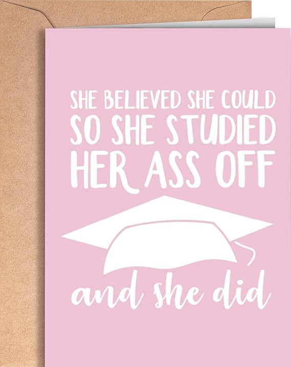 Funny and original graduation card for her with envelope | Inspirational card for women from mom, dad, friend... Fun and empowering present for graduation day.