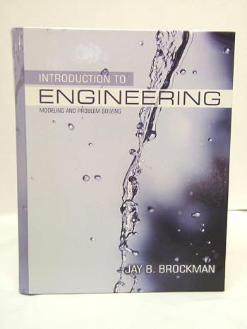 Introduction to Engineering: Modeling and Problem Solving
