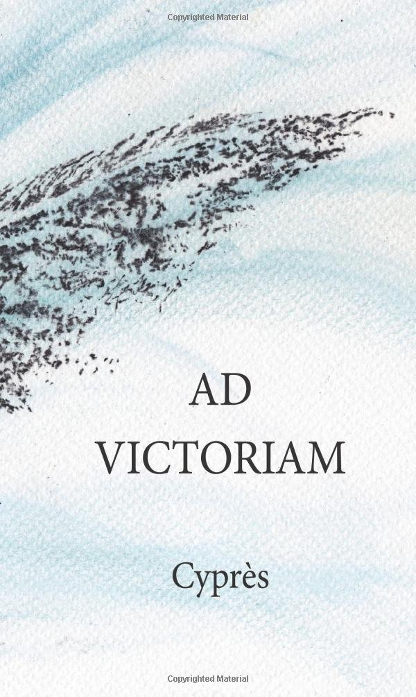 Ad victoriam French Edition Mass Market Paperback – March 6, 2016