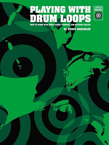 Playing With Drum Loops