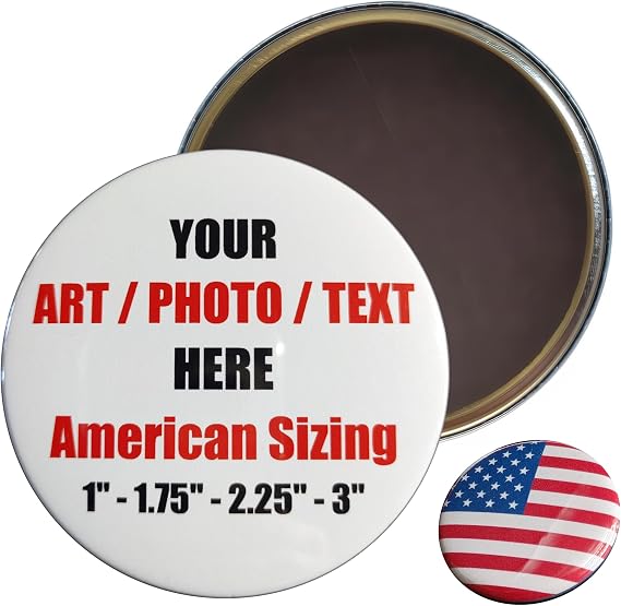 Custom Button Magnets - Your Art, Text or Photo Personalized - Variety of Sizes