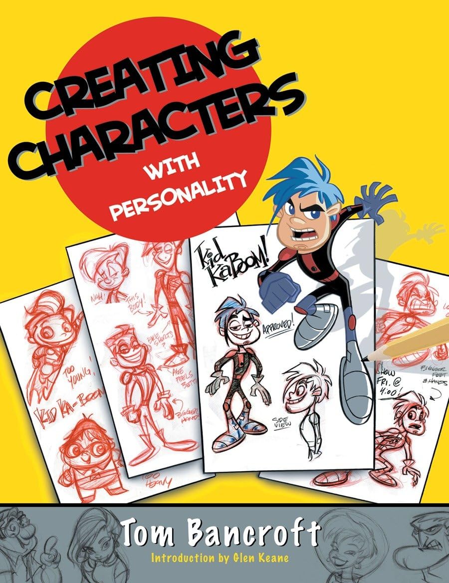 Creating Characters with Personality: For Film, TV, Animation, Video Games, and Graphic Novels Paperback – February 1, 2006
