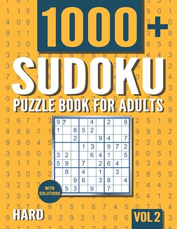 Sudoku Puzzle Book for Adults: 1000+ Hard Sudoku Puzzles with Solutions - Vol. 2