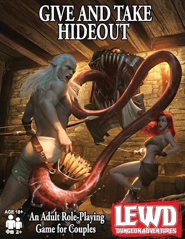 Lewd Dungeon Adventures: Give and Take Hideout: An Adult Role-Playing Game for Couples