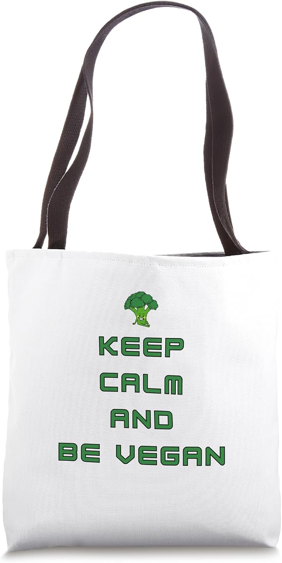 Keep Calm Go Vegan Proud Vegan Choose Veganism Design Tote Bag
