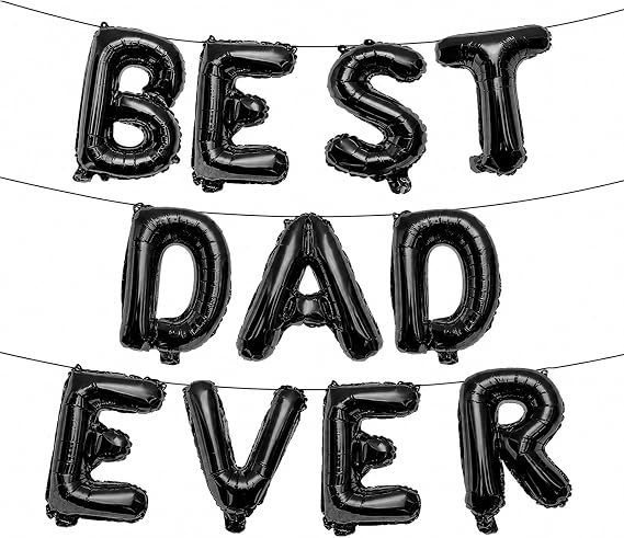 16 Inches Best Dad Ever Balloons Hanging Banner Decorations, Black Aluminum Foil Letter Balloons for Fathers Day, Birthday, Baby Shower, and Daddy-to-Be Party Supplies