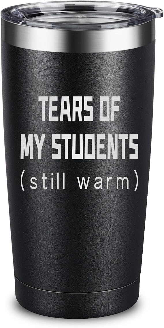 ARIABLE Öğrencilerin Gözyaşları Tumbler - Öğretmen, Yeni Öğretmen, Favori Öğretmen, Okul Öğretmeni için Komik Öğretmenler Günü Hediyeleri - 567 ml Siyah Oyma Paslanmaz Çelik Yalıtımlı Bardak