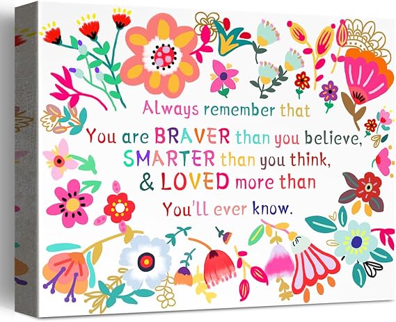 Inspirational Wall Art Decor for Girls Room,Always Remember that You Are Braver than You Believe Canvas Poster Print for Girl Bedroom Decor,Encouragement Gifts for Girls W726