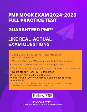 PMP Exam 2 Full Mock Practice Test- 2024-2025- Like Real- Actual PMP Exam- 4 Hour- 180 Questions: PMBOK 7th Edition 2021 & Process Guide 2023 Based.
