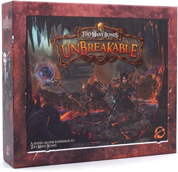 Too Many Bones: Unbreakable