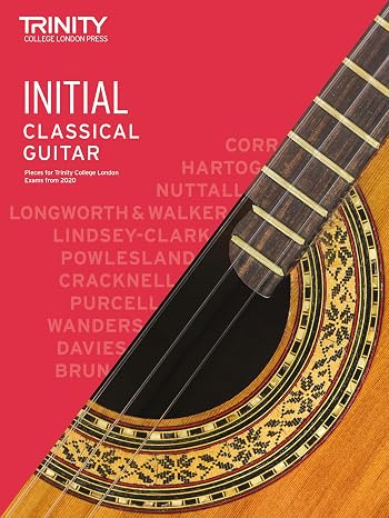 Trinity College London Classical Guitar Exam Pieces 2020-2023: Initial Grade