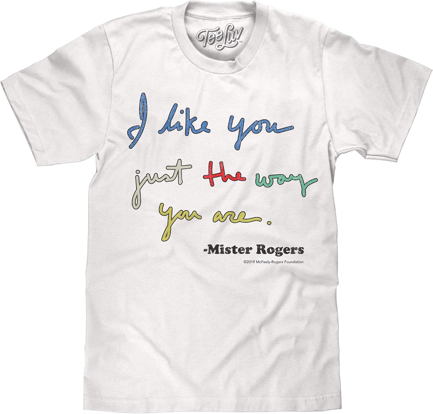Tee Luv Mens Faded I Like You Just The Way You are Mister Rogers Quote Shirt