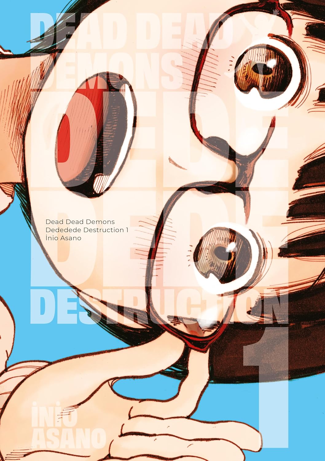 Dead Dead Demons Dededede Destruction 1. Cilt Kağıt Kapak – 31 Ocak 2025