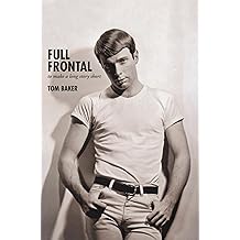 Full Frontal: To Make a Long Story Short Hardcover November 9, 2012