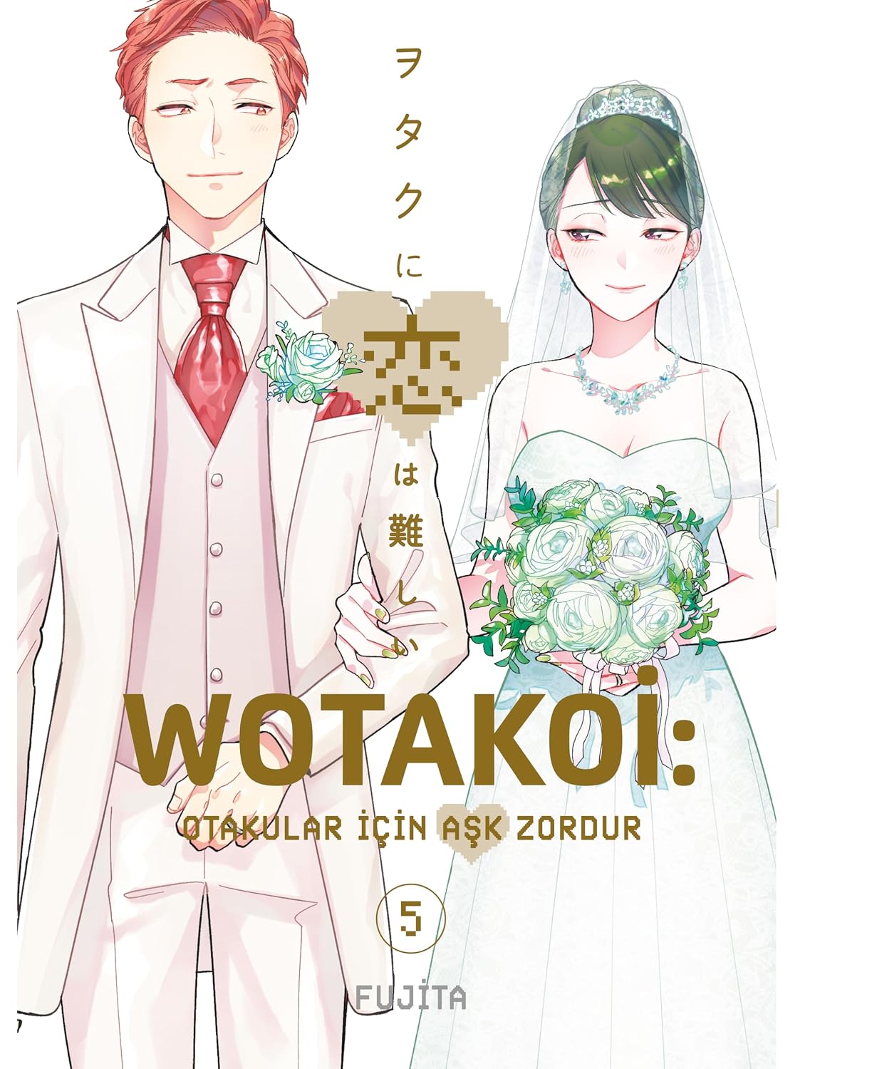 Wotakoi: Love is Hard for Otaku Volume 5 Paper Cover – June 12, 2025