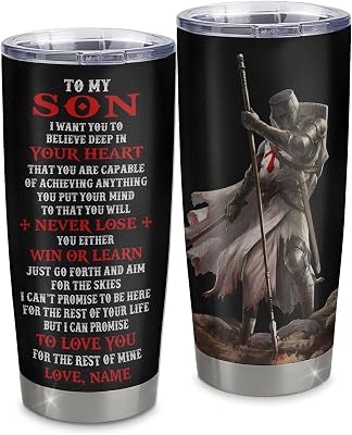 Personalized To My Son Knight Templar Tumbler From Dad Father Mom Stainless Steel Cup You Will Never Lose Son Birthday Gifts Graduation Christmas Custom Travel Mug 20oz Curved Tumbler