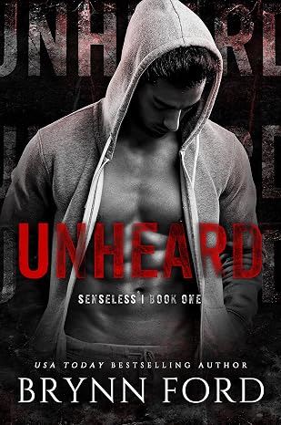 Unheard (Senseless)